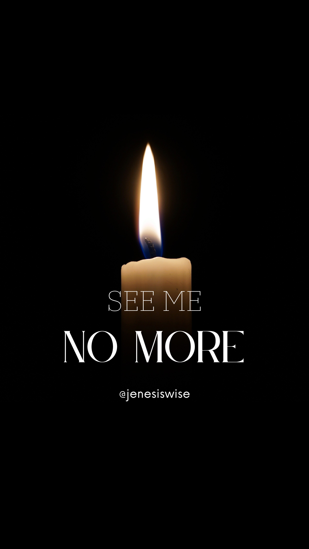 See Me No More